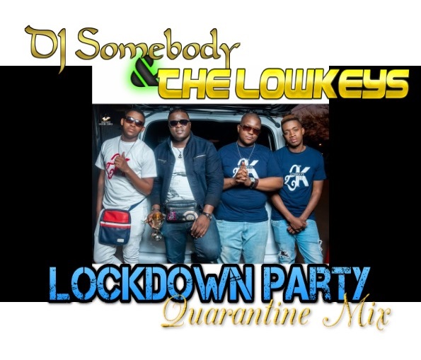 Lockdown Party Quarantine Mix
